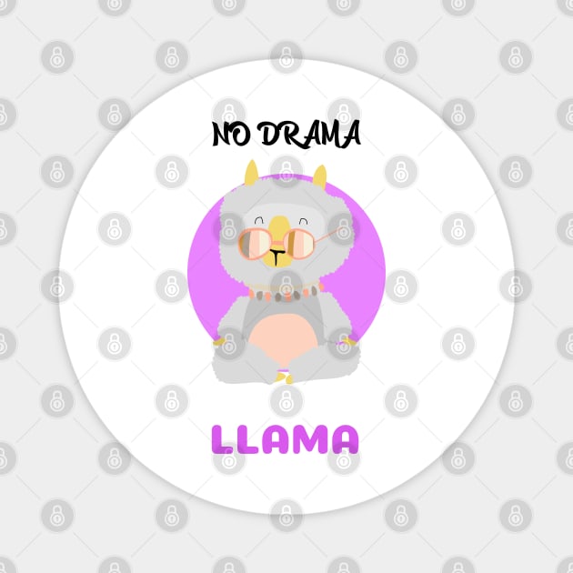 No drama llama Magnet by Relaxing Positive Vibe